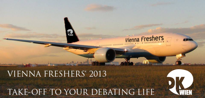 Vienna Freshers' 2013 - Take-off to your Debating Life